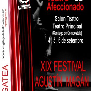 Cartel do XIX Festival de Teatro Afeccionado Agustín Magán