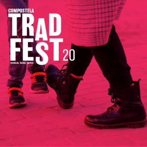Cartel TradFest 2020 Compostela